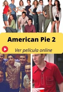American Pie 2 ver película online