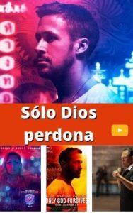 Sólo Dios perdona ver película online