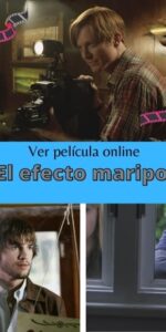 El efecto mariposa ver película online