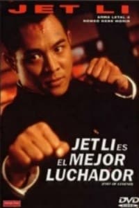 Jet Li es el mejor luchador ver online