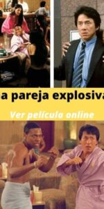 Una pareja explosiva 1 ver película online