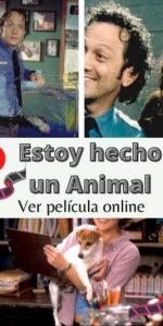 Estoy hecho un Animal ver película online