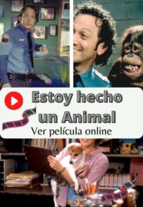 Estoy hecho un Animal ver película online