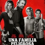 Una Familia Peligrosa