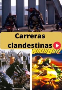 Carreras clandestinas ver película online