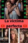 La víctima perfecta ver película online