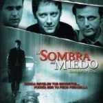 la sombra del miedo