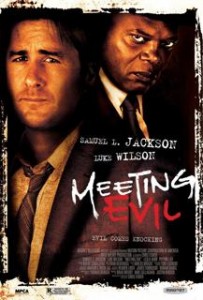 conociendo el mal - Meeting Evil