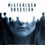 misteriosa obsesión ver online