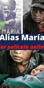 Alias María ver película online