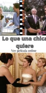 Lo que una chica quiere ver película online
