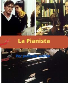 La Pianista ver película online