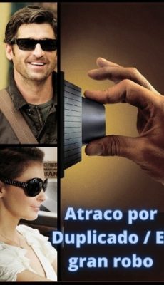 Atraco por Duplicado / El gran robo ver película online