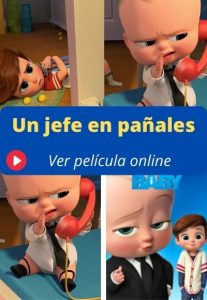Un jefe en pañales ver película online