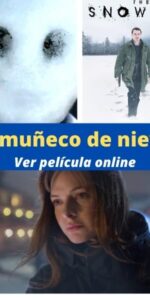 El muñeco de nieve ver película online