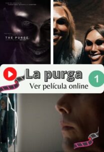la purga 1 ver película online