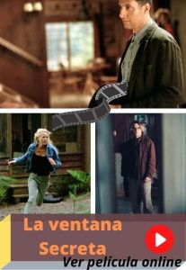La ventana Secreta ver película online