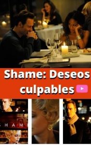 Shame: Deseos culpables ver película online