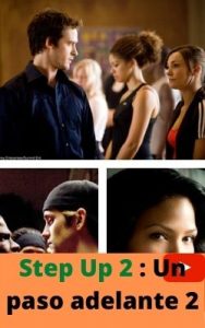 Step Up 2 : Un paso adelante 2 ver película online