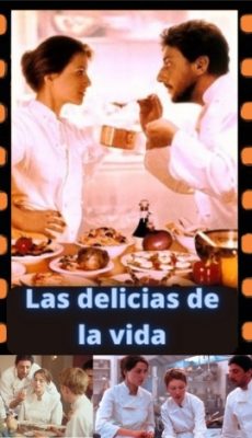 Las delicias de la vida ver película online
