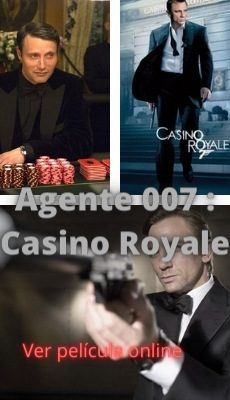 Agente 007 : Casino Royale ver película online