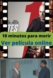 10 minutos para morir ver película online