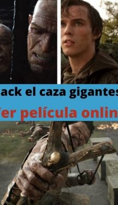 Jack el caza gigantes ver película online