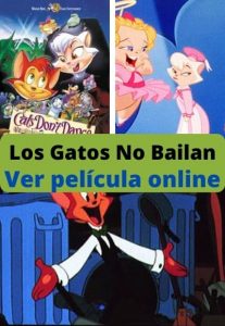 Los Gatos No Bailan ver película online