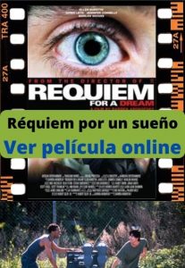 Réquiem por un sueño ver película online