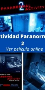 Actividad Paranormal 2 ver película online