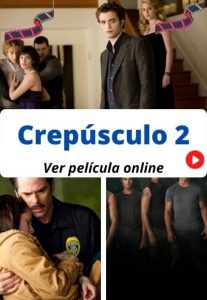 Crepúsculo 2 ver película online