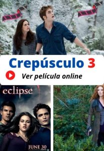 Crepúsculo 3 ver película online
