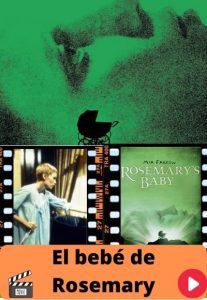 El bebé de Rosemary ver película online