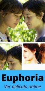 Euphoria ver película online