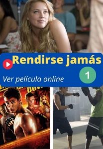 Rendirse jamás 1 ver película online