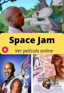 Space Jam ver película online