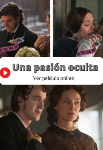 Una pasión oculta ver película online