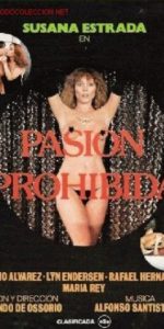 pasión prohibida ver película online