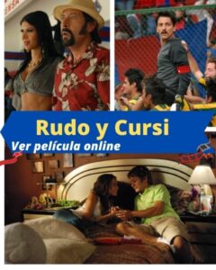 El Rudo y Cursi ver película online