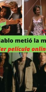 El diablo metió la mano ver película online