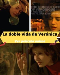 La doble vida de Verónica ver película online