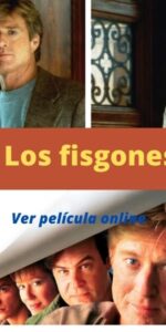 Los fisgones ver película online