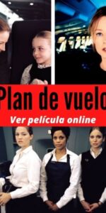 Plan de vuelo ver película online