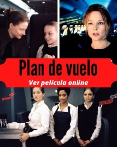 Plan de vuelo ver película online