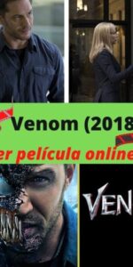Venom (2018) ver película online