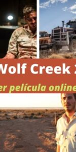 Wolf Creek 2 ver película online