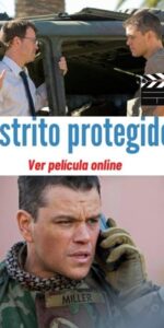 Distrito protegido ver online